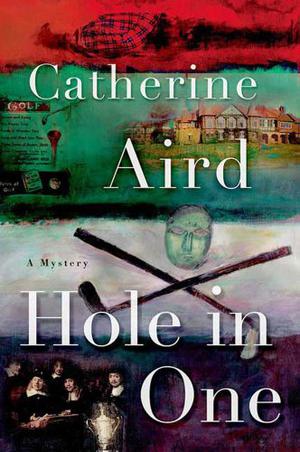A Hole in One by Catherine Aird