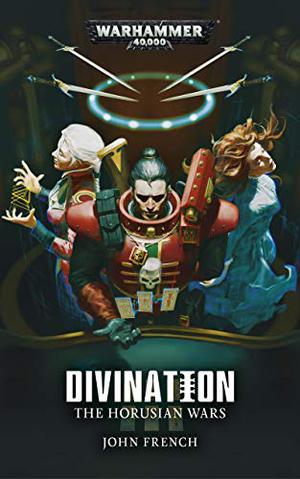 Divination (The Horusian Wars #Anthology)