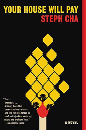 Your House Will Pay by Steph Cha