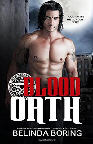 Blood Oath (Mystic Wolves #1C)