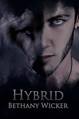 Hybrid by Bethany Wicker
