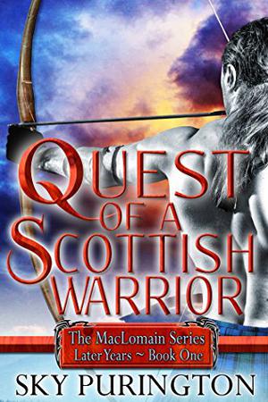 Quest of a Scottish Warrior by Sky Purington
