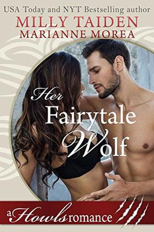 Her Fairytale Wolf (Howls Romances #2)