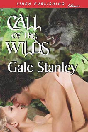 Call of the Wilds (Black Wolf Gorge #1)