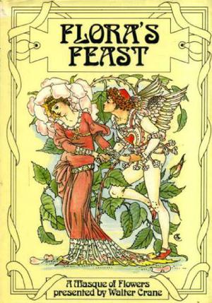 Flora's Feast by Walter Crane