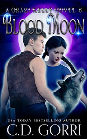 Blood Moon by C.D. Gorri