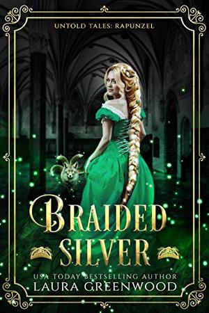 Braided Silver (Untold Tales #5)