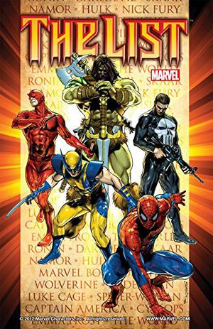 Dark Reign: The List by Brian Michael Bendis, Andy Diggle, Alan Davis, Ed McGuinness, Ben Oliver, Esad Ribić, John Romita Jr., Adam Kubert, Matt Fraction, Jonathan Hickman, Greg Pak, Jason Aaron, Rick Remender, Dan Slott, Marko Djurdkevic, Billy Tan