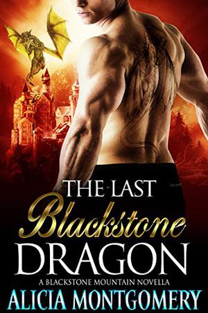 The Last Blackstone Dragon (Blackstone Mountain #0.5)