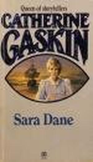 Sara Dane by Catherine Gaskin