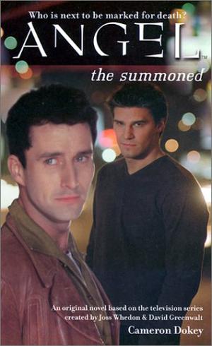 The Summoned (Angel: Season 1 #9)