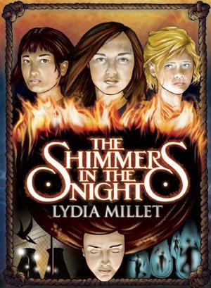 The Shimmers in the Night by Lydia Millet