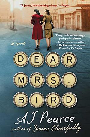 Dear Mrs Bird (The Emmy Lake Chronicles #1)