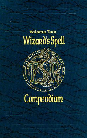 Wizard's Spell Compendium, Vol. 2 by Jon Pickens