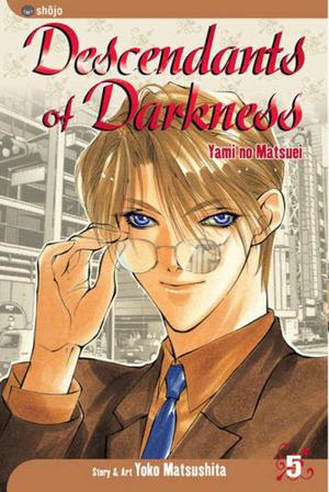 Descendants of Darkness, Volume 5 by Yoko Matsushita