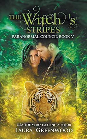 The Witch's Stripes (Paranormal Council #5)