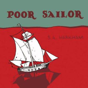 Poor Sailor by Sammy Harkham