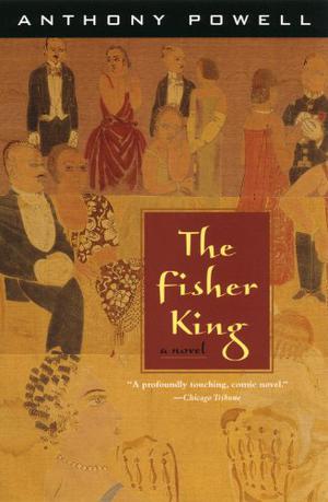 The Fisher King by Anthony Powell