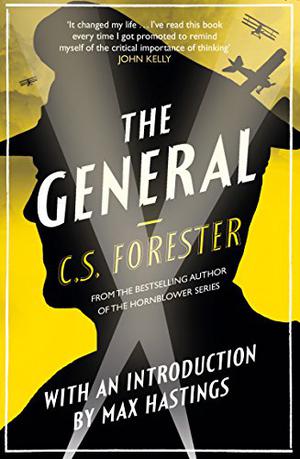 The General by C.S. Forester