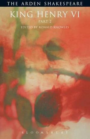Henry VI, Part 2 (Wars of the Roses #6)