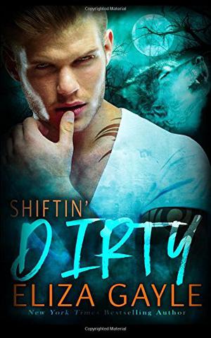 Shiftin' Dirty (Southern Shifters #6)