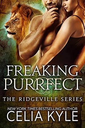 Freaking Purrfect (Ridgeville #12)