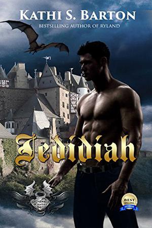 Jedidiah by Kathi S. Barton