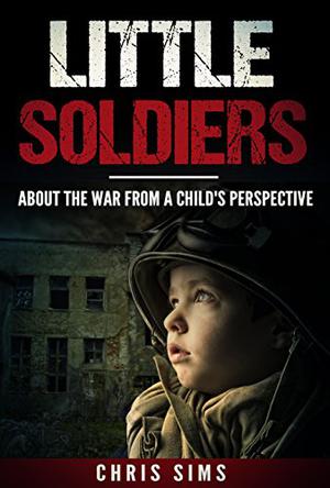 Little Soldiers by Chris Sims
