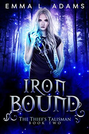 Iron Bound: Volume 2 by Emma L. Adams