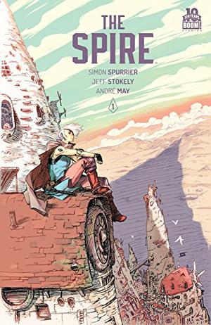 The Spire #1 by Simon Spurrier