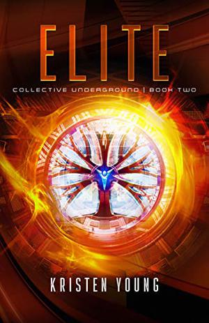 Elite (Collective Underground #2)