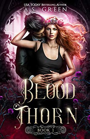 Blood Thorn (Blood Thorn #1)