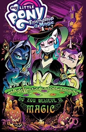 My Little Pony: Friendship Is Magic Volume 16 (My Little Pony: Friendship is Magic - Graphic Novels #16)