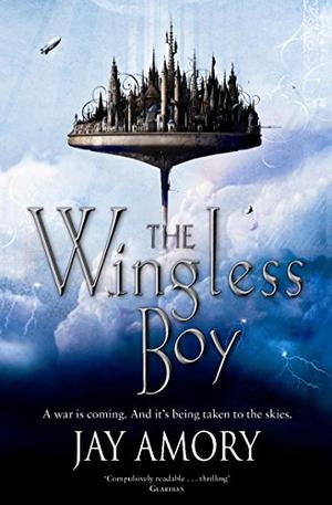 The Wingless Boy (The Clouded World #1-2)