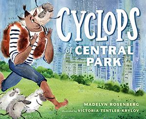 Cyclops of Central Park by Madelyn Rosenberg