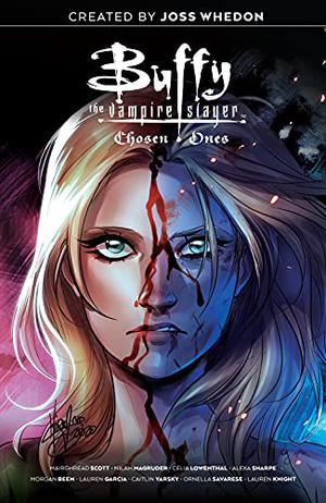Buffy the Vampire Slayer: Chosen Ones (Buffy the Vampire Slayer #7.5 & 14.5)