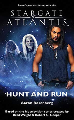 Hunt and Run (Stargate Atlantis #13)
