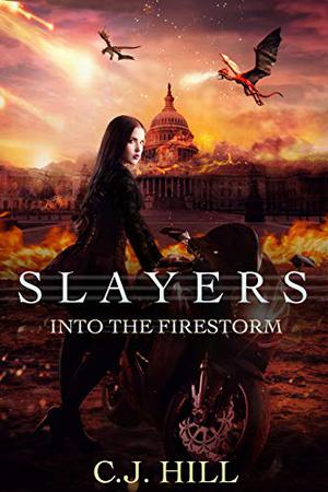 Into the Firestorm: Dirk Version (Slayers #6)