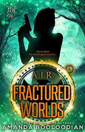Fractured Worlds (AIR #4)
