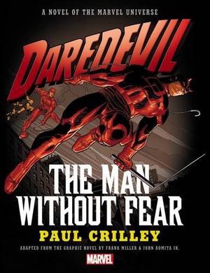 Daredevil: The Man Without Fear by Paul Crilley