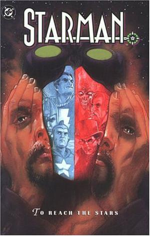 Starman, Vol. 6: To Reach the Stars (Starman II #6)