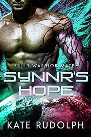 Synnr's Hope (Zulir Warrior Mates #2)