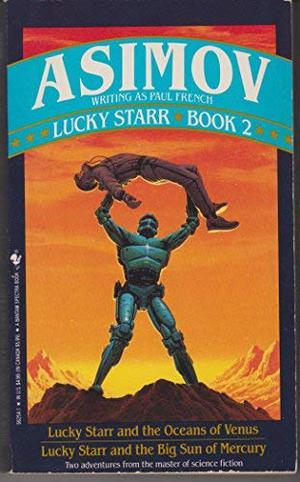 Lucky Starr, Book 2 (Lucky Starr #3-4 omnibus)
