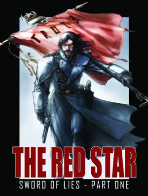 The Red Star, Volume 4: Sword of Lies (The Red Star #4)