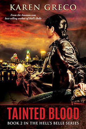Tainted Blood (Hell's Belle #2)