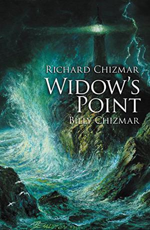 Widow's Point by Richard Chizmar, Billy Chizmar