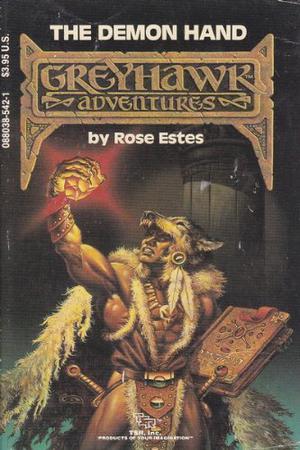 The Demon Hand (Greyhawk Adventures #5)