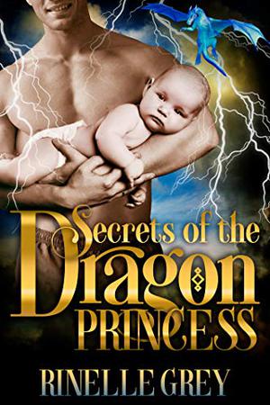 Secrets of the Dragon Princess (Return of the Dragons #6)