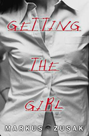 Getting the Girl (Wolfe Brothers #3)