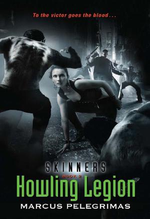 Howling Legion (Skinners #2)